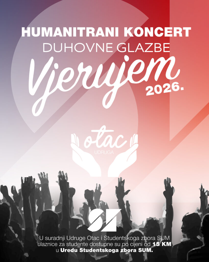 Humanitarni koncert duhovne glazbe „Vjerujem 2026.“