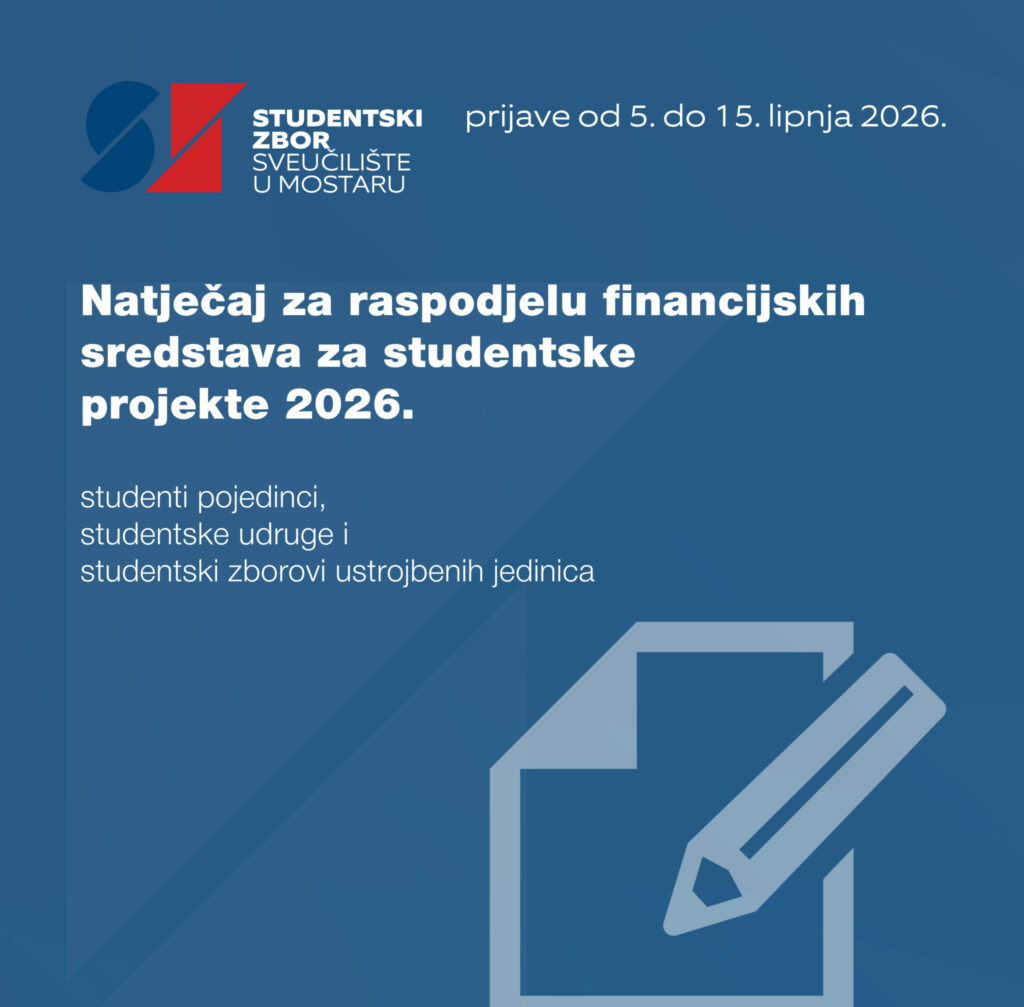 NATJEČAJ ZA RASPODJELU FINANCIJSKIH SREDSTAVA ZA STUDENTSKE PROJEKTE U 2026. GODINI